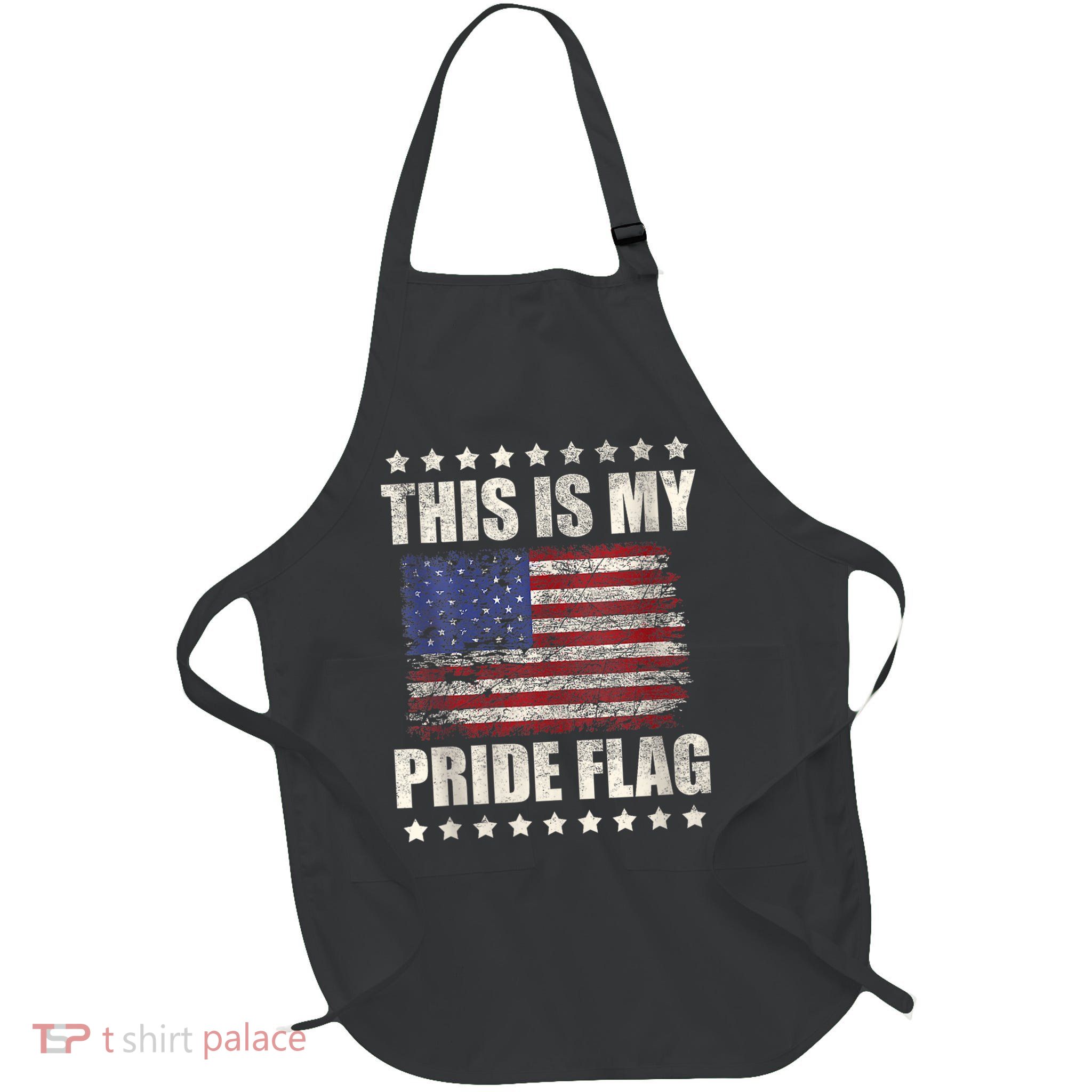 This Is My Pride Flag USA American 4th Of July Patriotic Full-Length Apron With Pockets