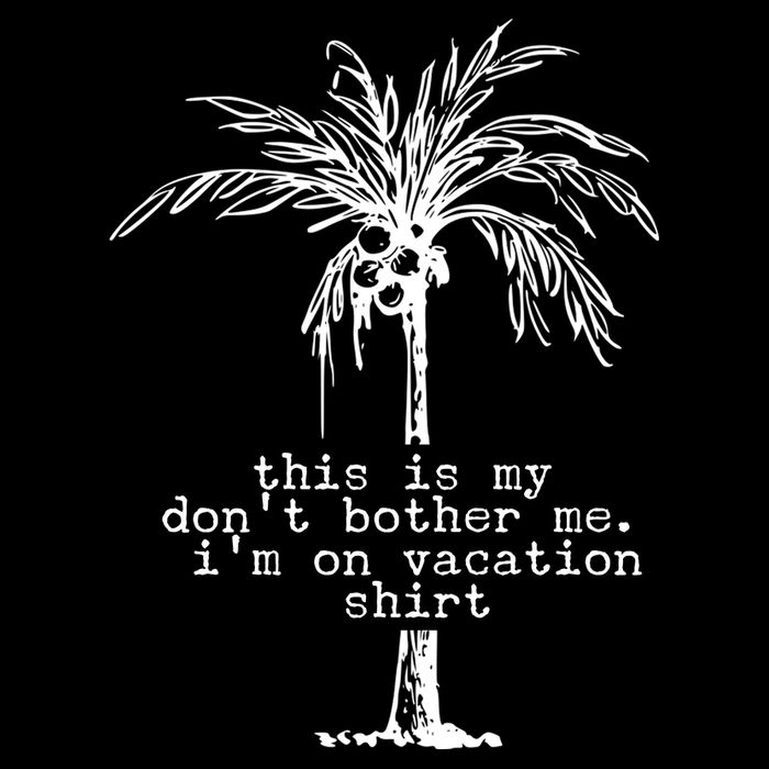 This Is My Don't Bother Me I'm On Vacation 16 in Basic Backpack