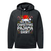 This Is My Christmas Pajama Funny Xmas Pjs Performance Fleece Hoodie