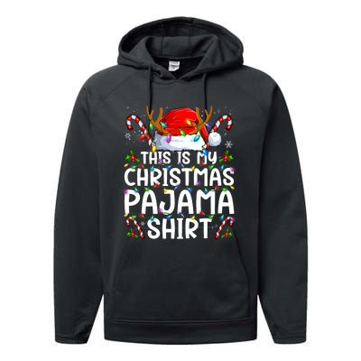 This Is My Christmas Pajama Funny Xmas Pjs Performance Fleece Hoodie