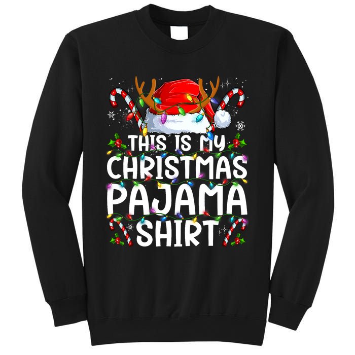 This Is My Christmas Pajama Funny Xmas Pjs Sweatshirt