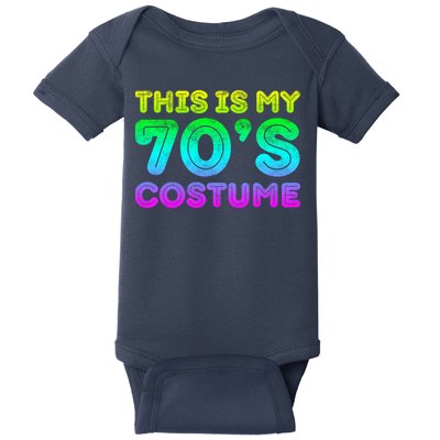 This Is My 70s Costume, 1970s Party Baby Bodysuit