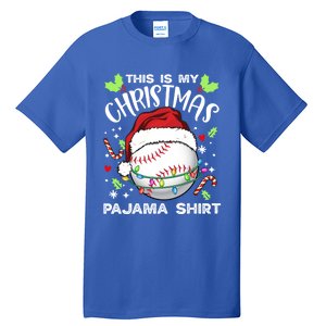 This Is My Christmas Pajama Baseball Ball Santa Christmas Gift Tall T-Shirt