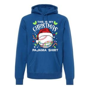 This Is My Christmas Pajama Baseball Ball Santa Christmas Gift Premium Hoodie