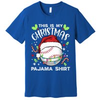 This Is My Christmas Pajama Baseball Ball Santa Christmas Gift Premium T-Shirt