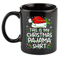 This Is My Christmas Pajamas 11oz C Handle Ceramic Mug