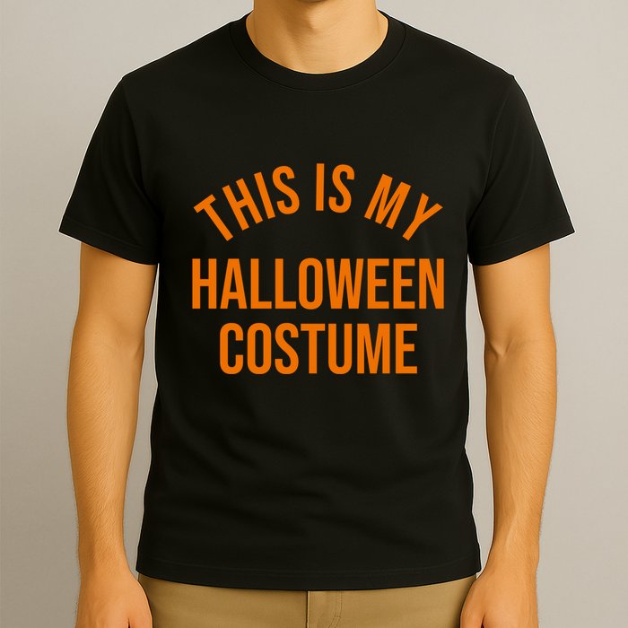 This Is My Halloween Costume T-Shirt