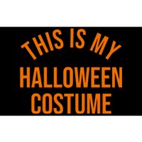 This Is My Halloween Costume Bumper Sticker