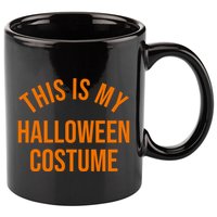 This Is My Halloween Costume 11oz C Handle Ceramic Mug