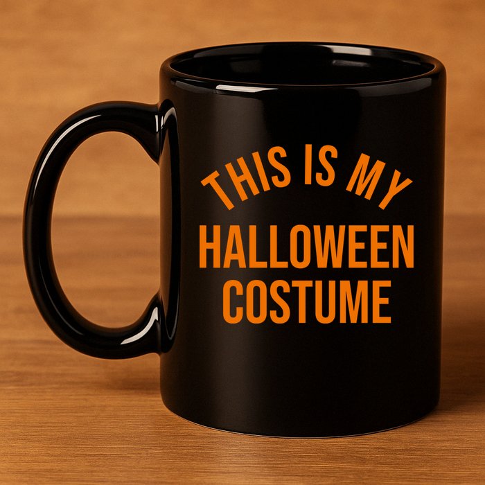 This Is My Halloween Costume 11oz C Handle Ceramic Mug
