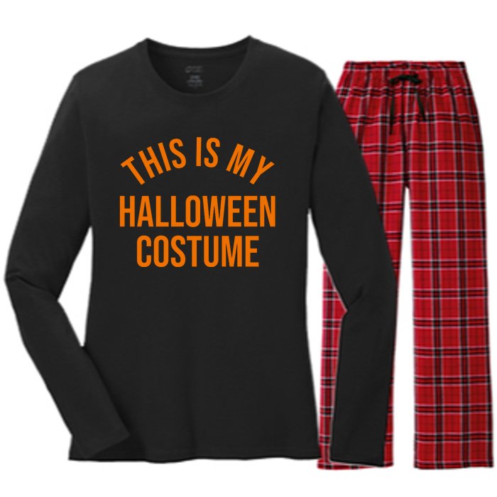 This Is My Halloween Costume Women's Long Sleeve Flannel Pajama Set 