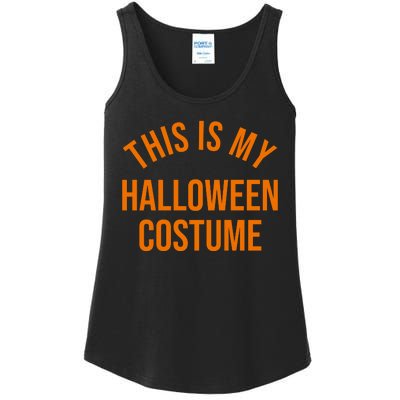 This Is My Halloween Costume Ladies Essential Tank