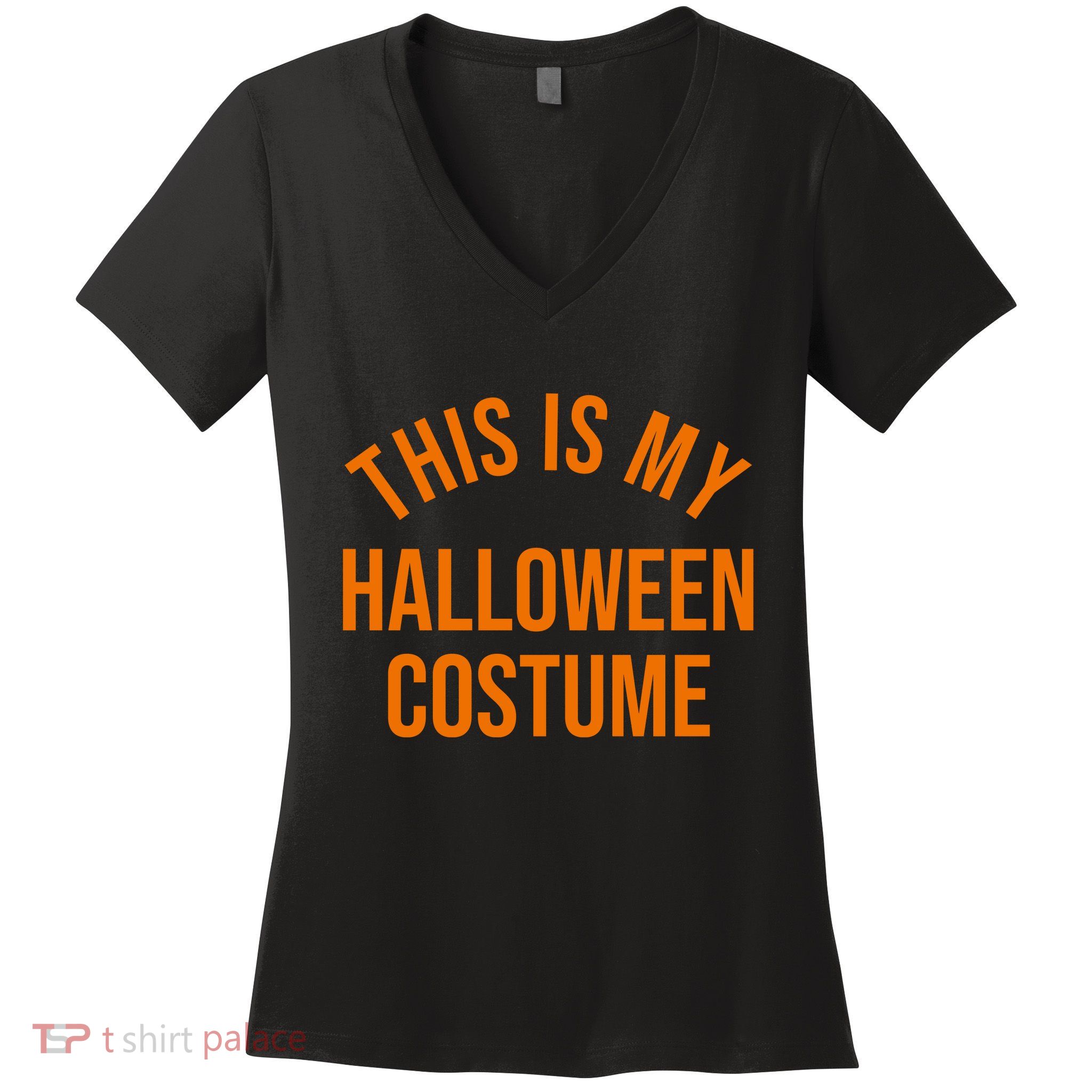 This Is My Halloween Costume Women's V-Neck T-Shirt