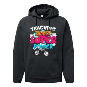 Teaching Is My Super Power Teacher League Lessons Performance Fleece Hoodie