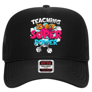 Teaching Is My Super Power Teacher League Lessons High Crown Mesh Back Trucker Hat