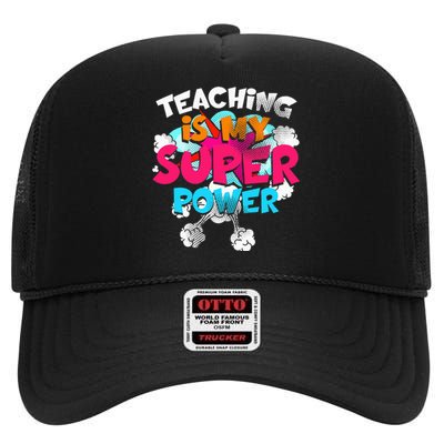 Teaching Is My Super Power Teacher League Lessons High Crown Mesh Back Trucker Hat