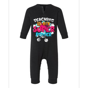 Teaching Is My Super Power Teacher League Lessons Infant Fleece One Piece