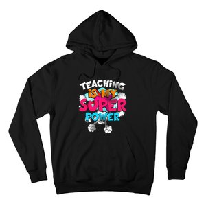 Teaching Is My Super Power Teacher League Lessons Hoodie