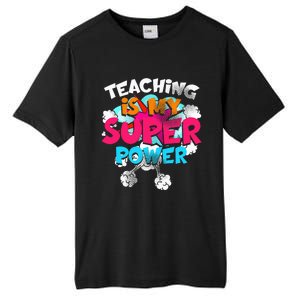 Teaching Is My Super Power Teacher League Lessons Tall Fusion ChromaSoft Performance T-Shirt