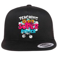 Teaching Is My Super Power Teacher League Lessons Flat Bill Trucker Hat