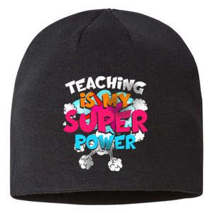 Teaching Is My Super Power Teacher League Lessons Sustainable Beanie