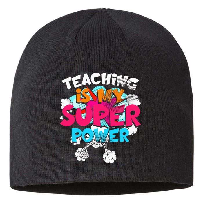 Teaching Is My Super Power Teacher League Lessons Sustainable Beanie