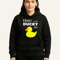 Today Is My Ducky Day I Lucky Day Hoodie