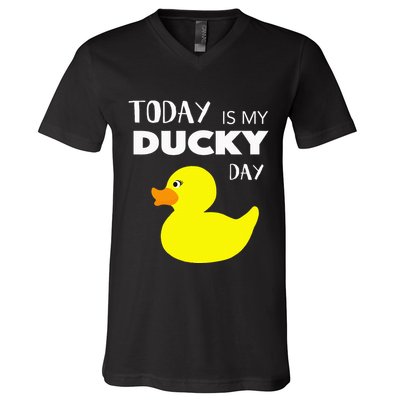 Today Is My Ducky Day I Lucky Day V-Neck T-Shirt