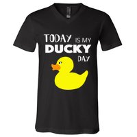 Today Is My Ducky Day I Lucky Day V-Neck T-Shirt