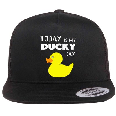 Today Is My Ducky Day I Lucky Day Flatbill Hat