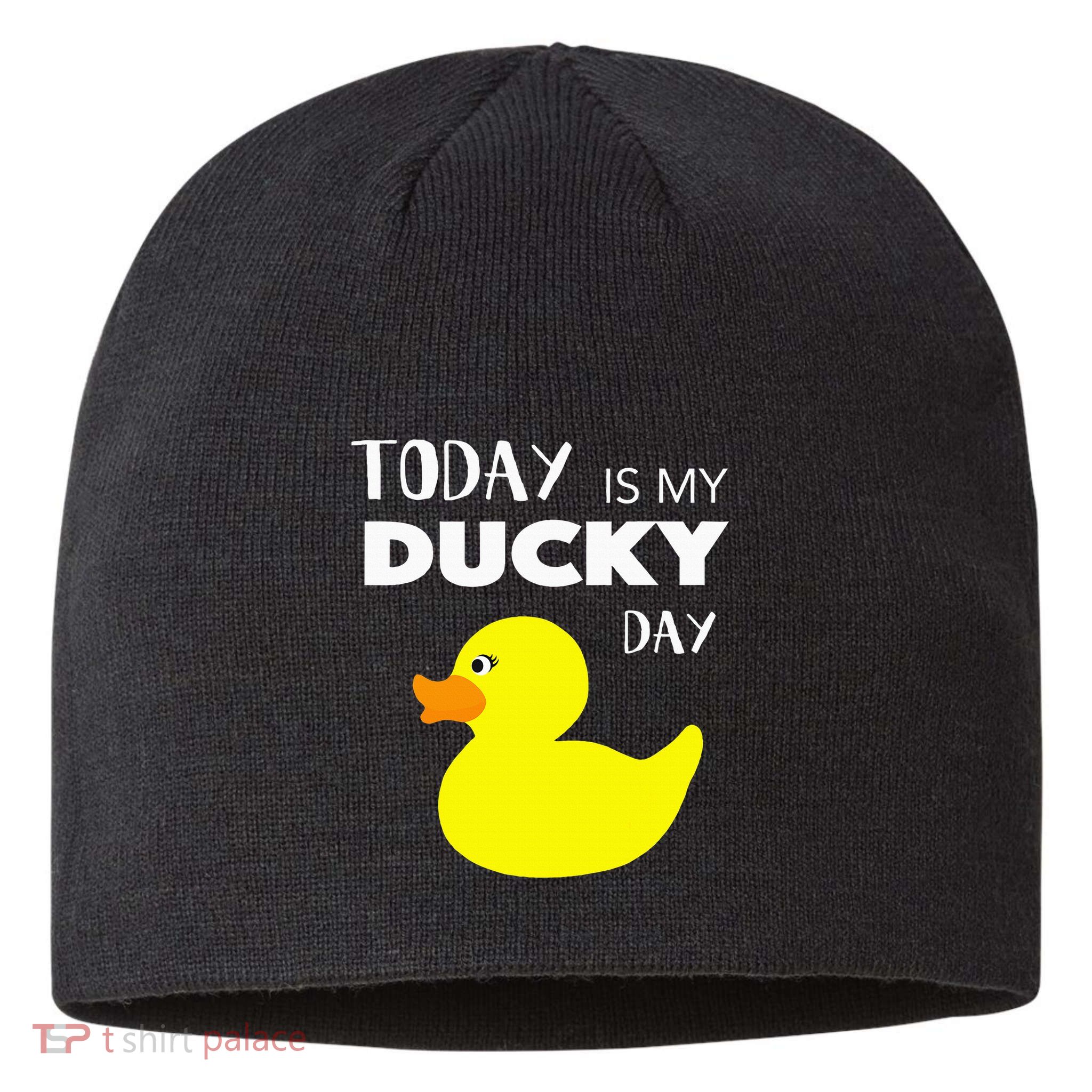 Today Is My Ducky Day I Lucky Day Sustainable Beanie