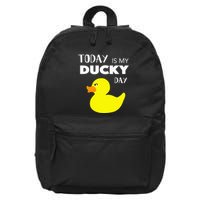 Today Is My Ducky Day I Lucky Day 16 in Basic Backpack