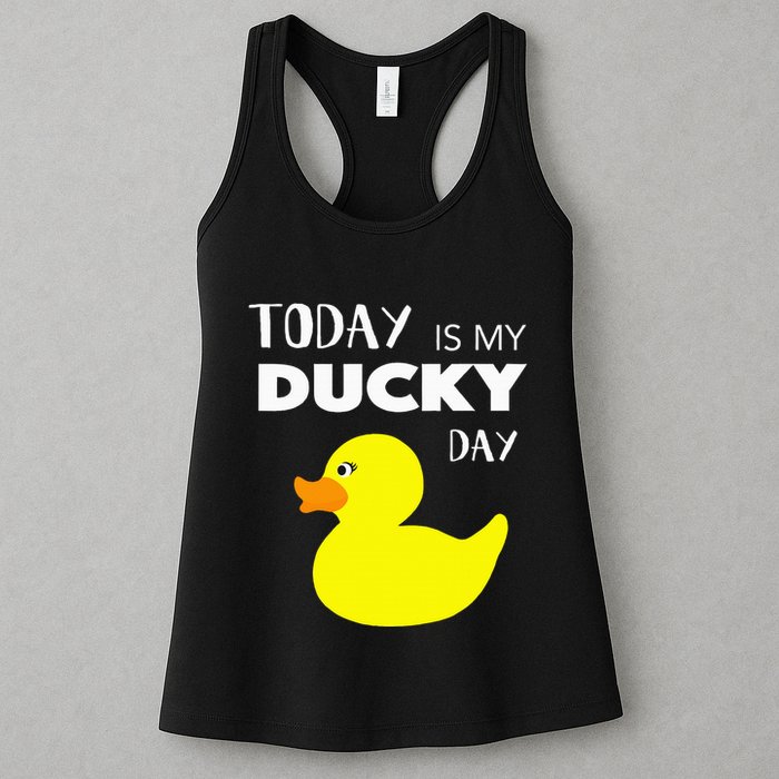 Today Is My Ducky Day I Lucky Day Womens Tank Top