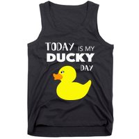 Today Is My Ducky Day I Lucky Day Tank Top