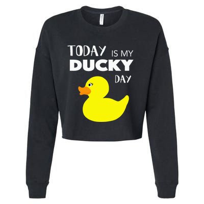 Today Is My Ducky Day I Lucky Day Cropped Pullover Crew