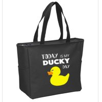 Today Is My Ducky Day I Lucky Day Zip Tote Bag