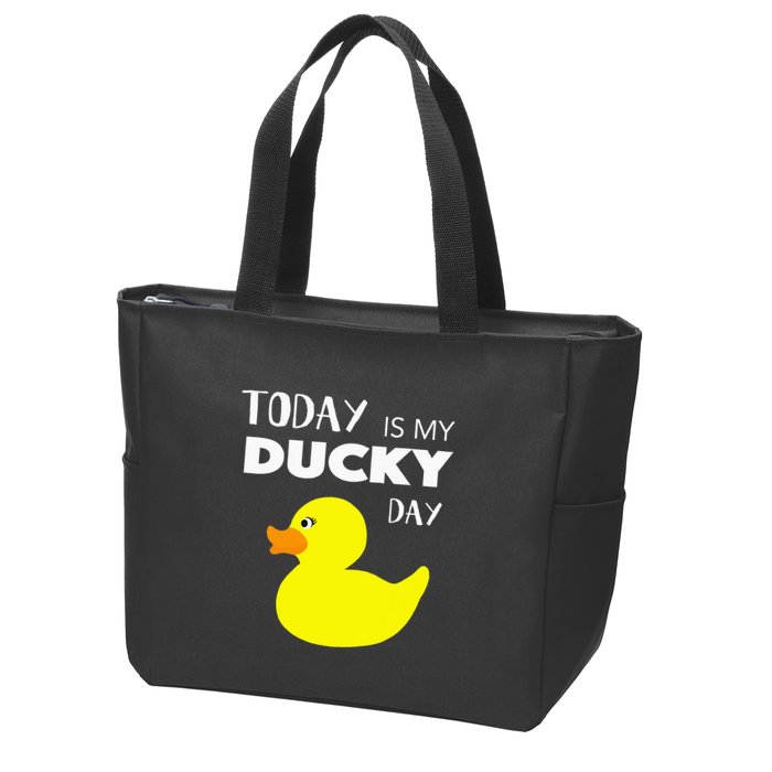Today Is My Ducky Day I Lucky Day Zip Tote Bag
