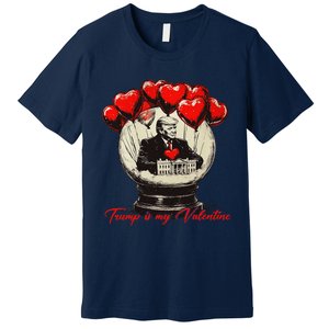 Trump Is My Valentine Retro Valentine Snow Globe White Heart Premium T-Shirt