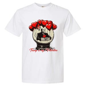 Trump Is My Valentine Retro Valentine Snow Globe White Heart Garment-Dyed Heavyweight T-Shirt