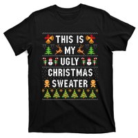 This Is My Ugly Sweater Funny Christmas T-Shirt