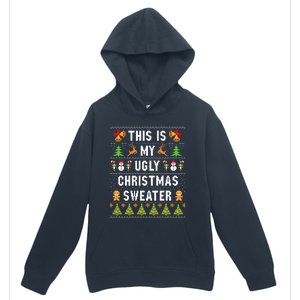 This Is My Ugly Sweater Funny Christmas Urban Pullover Hoodie