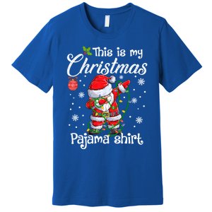 This Is My Christmas Pajama Cute Christmas Dabbing Santa Great Gift Premium T-Shirt