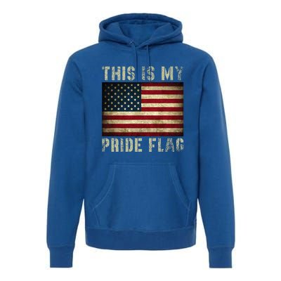 This Is My Pride Flag USA American Patriotic Premium Hoodie