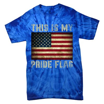 This Is My Pride Flag USA American Patriotic Tie-Dye T-Shirt