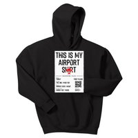 This Is My Airport Family Travel Kids Hoodie