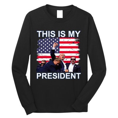 This Is My President Long Sleeve Shirt