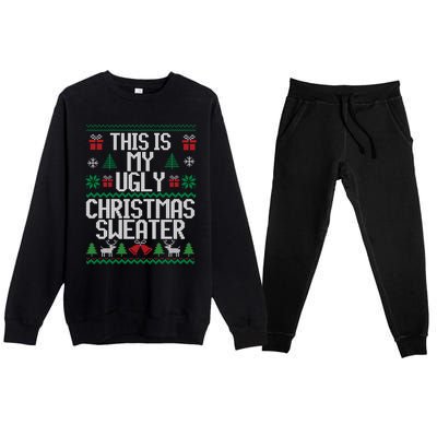 This Is My Ugly Sweater Funny Christmas Gift Premium Crewneck Sweatsuit Set