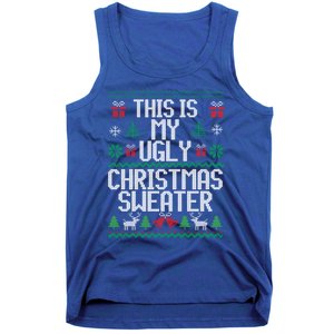 This Is My Ugly Sweater Funny Christmas Gift Tank Top