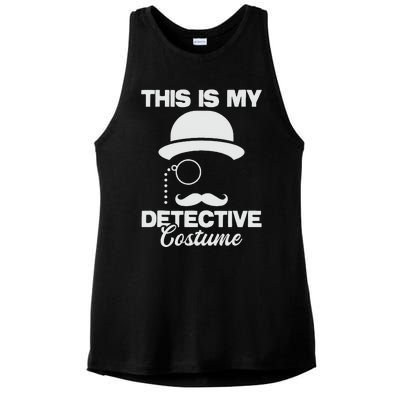 This Is My Detective Costume True Crime Lover  Ladies PosiCharge Tri-Blend Wicking Tank