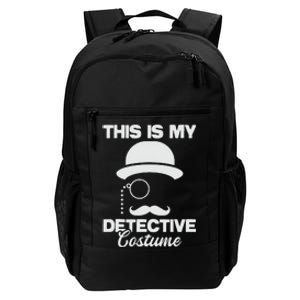 This Is My Detective Costume True Crime Lover  Daily Commute Backpack